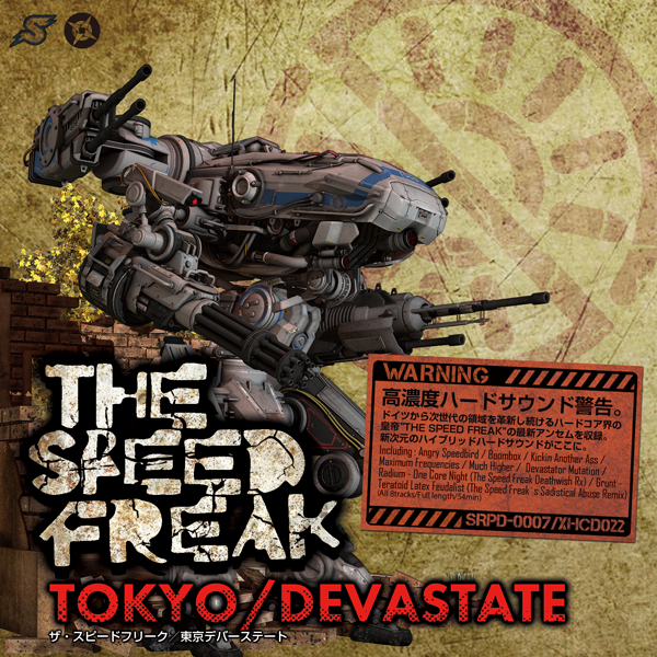 TOKYO/DEVASTATE / THE SPEED FREAK 特設ページ | SHARPNELSOUND